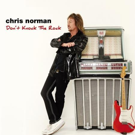CHRIS NORMAN - DON'T KNOCK THE ROCK 2017