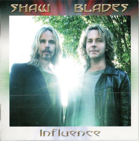 Shaw Blades & Friends - Influence (2007)