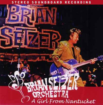 Brian Setzer - 2002 - A Girl From Nantucket