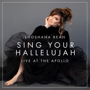 Shoshana Bean - Sing Your Hallelujah (2020)